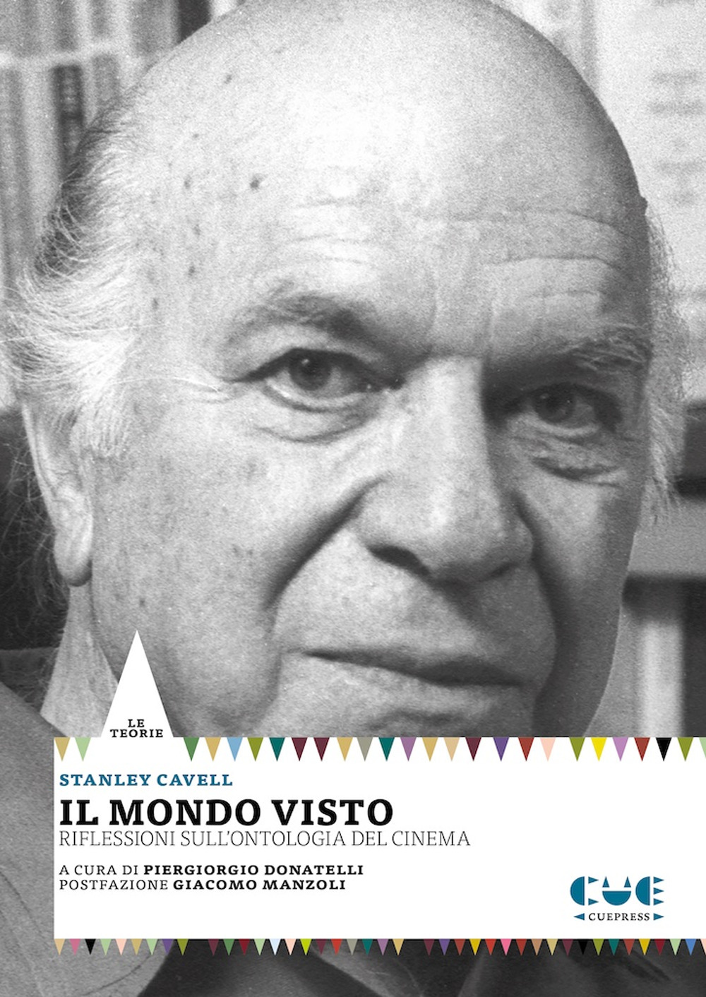 Il mondo visto. Riflessioni sull'ontologia del cinema