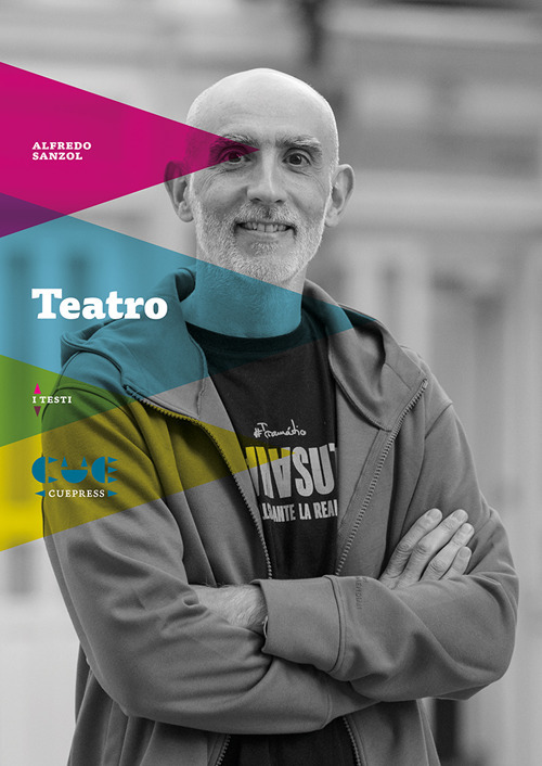 Teatro: La respirazione-La tenerezza-Il coraggio