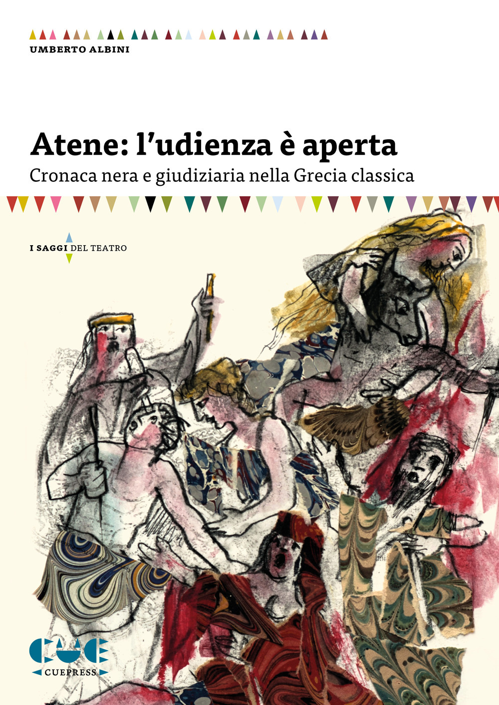 Atene: l'udienza è aperta. Cronaca nera e giudiziaria nella Grecia classica