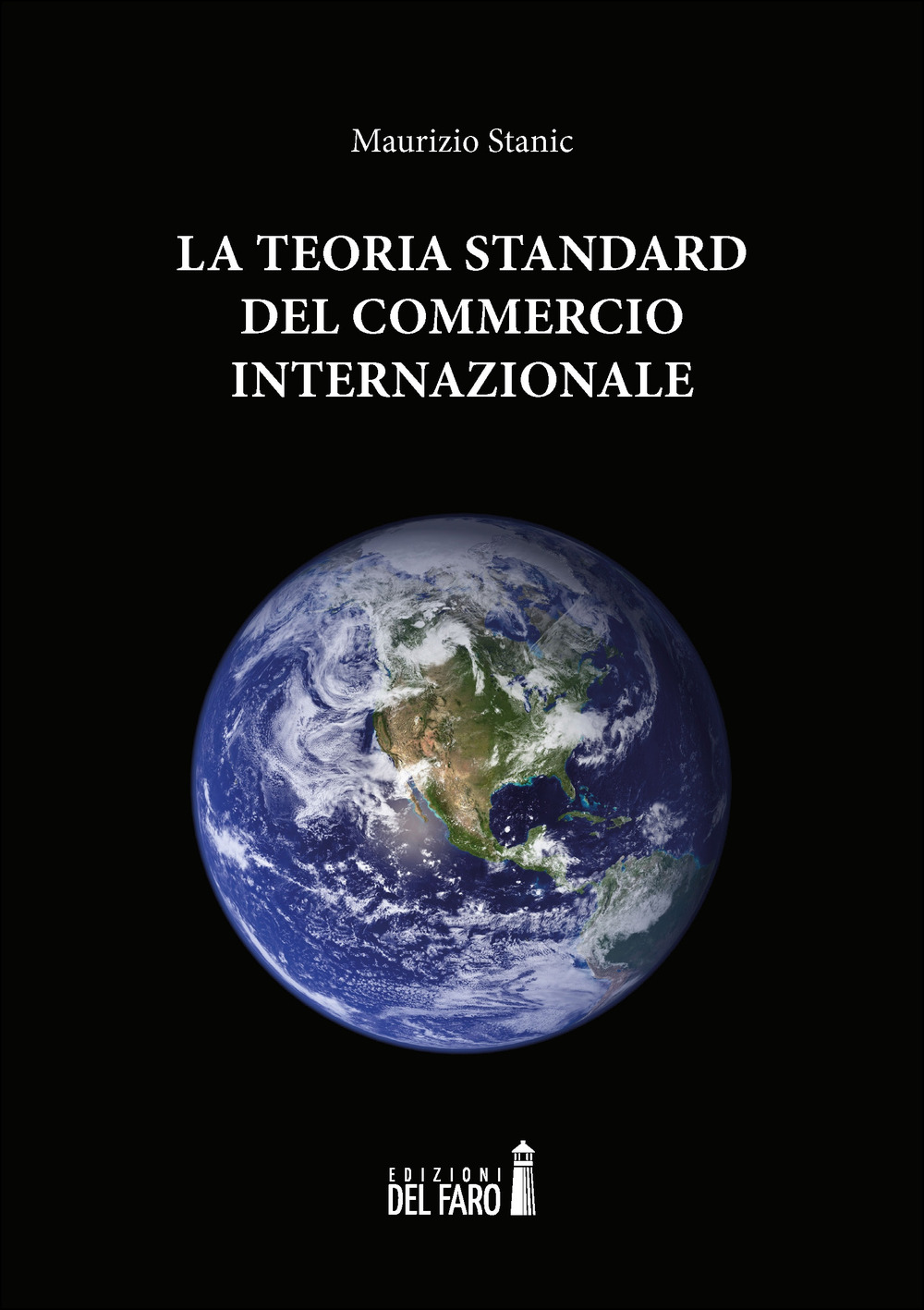 La teoria standard del commercio internazionale