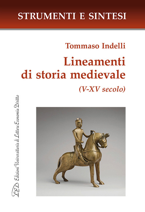 Lineamenti di storia medievale (V-XV secolo)