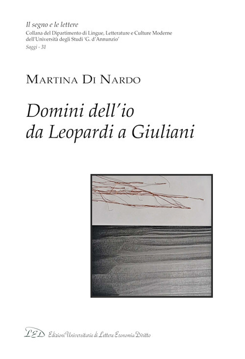 Domini dell'io da Leopardi a Giuliani