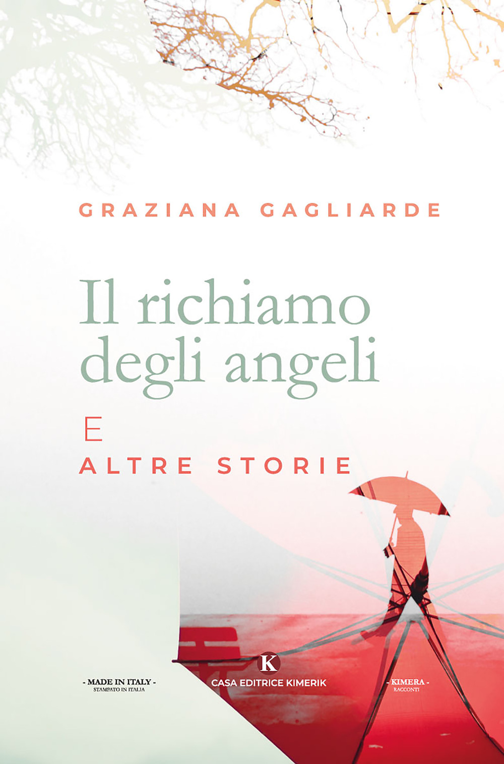 Il richiamo degli angeli e altre storie