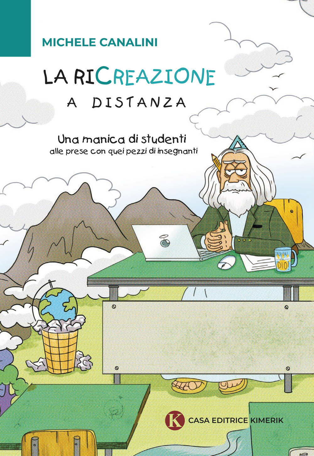 La ricreazione a distanza. Una manica di studenti alle prese con quei pezzi di insegnanti