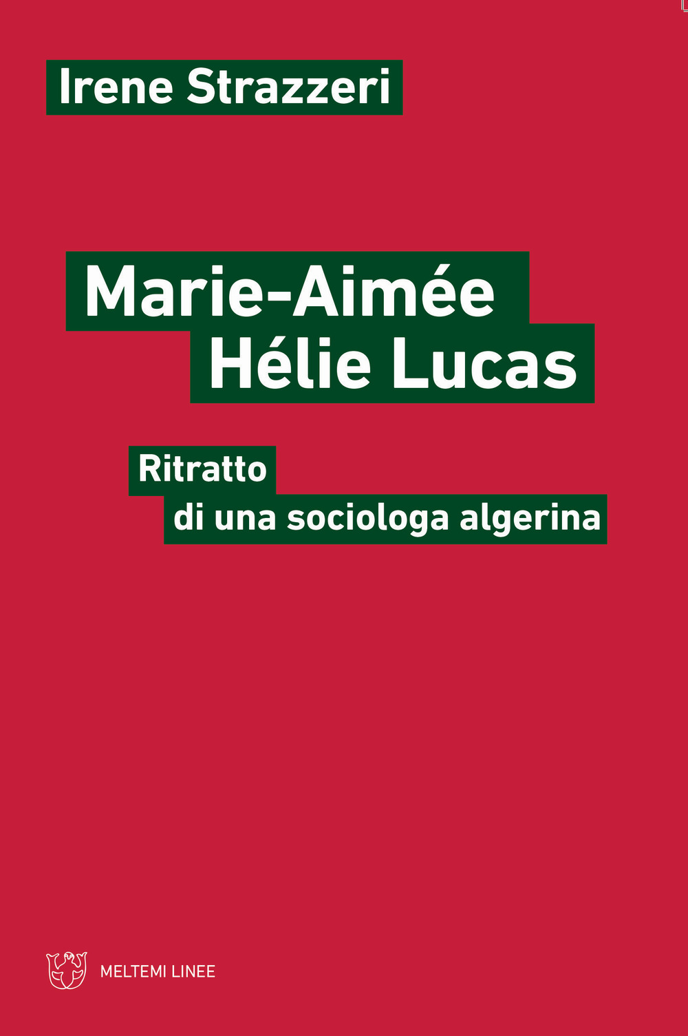 Marie-Aimée Hélie-Lucas. Ritratto di una sociologa algerina