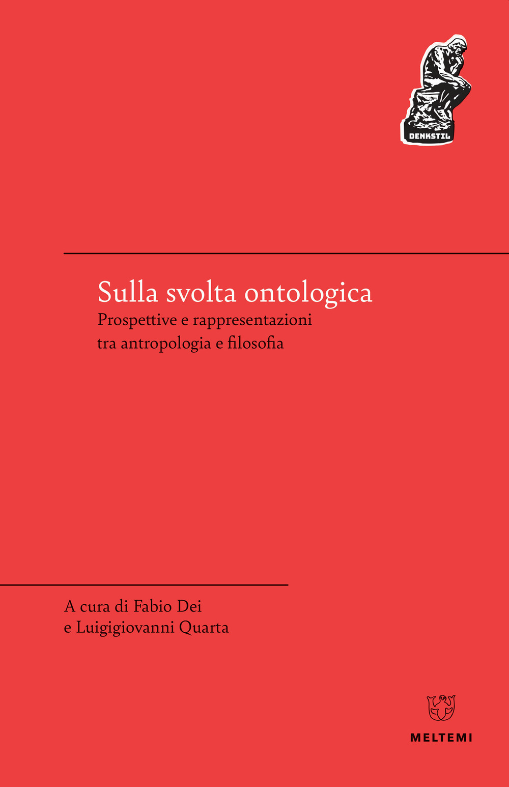 Sulla svolta ontologica. Prospettive e rappresentazioni tra antropologia e filosofia