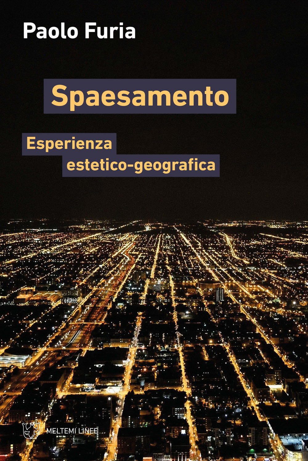 Spaesamento. Esperienza estetico-geografica