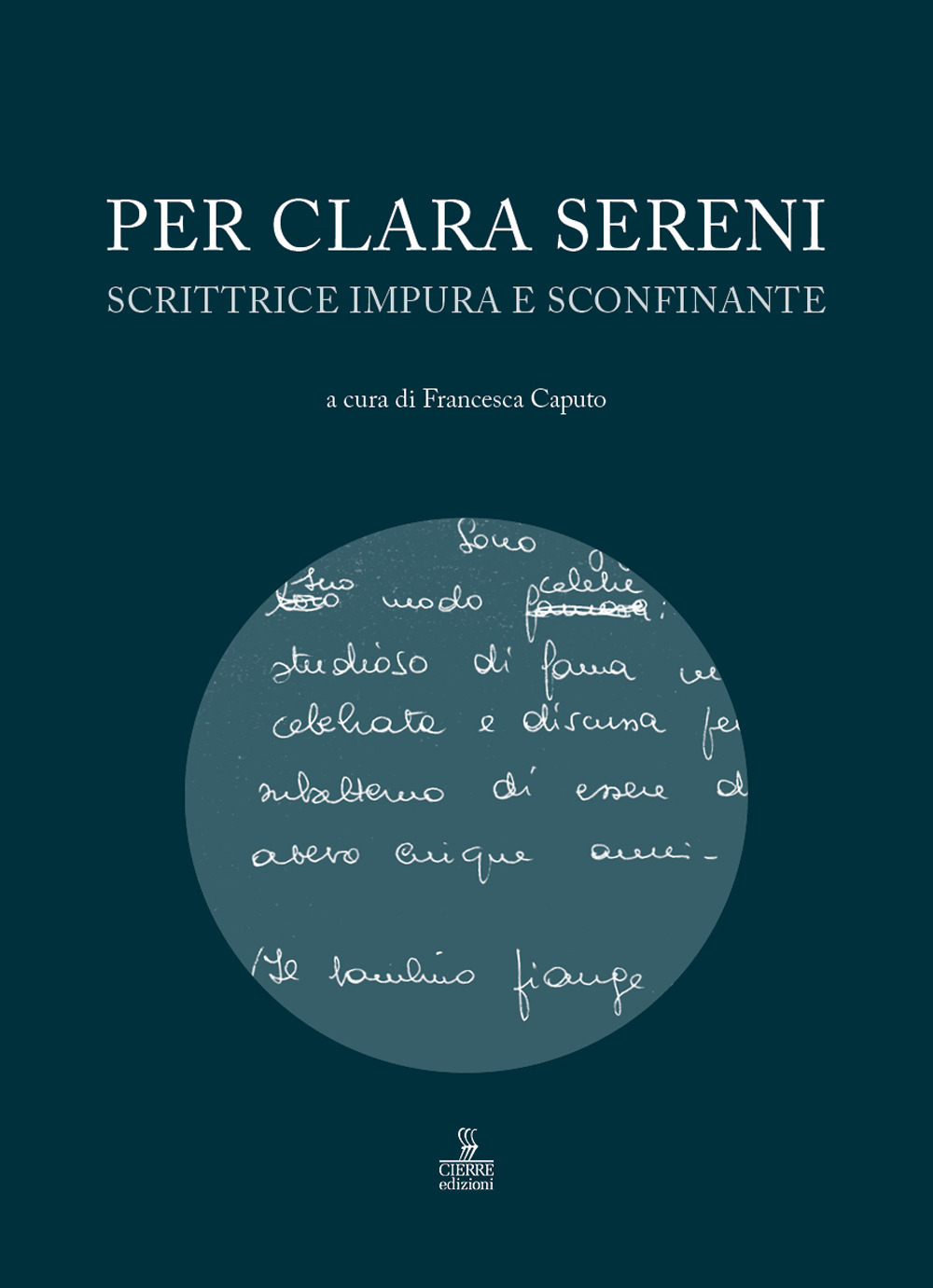 Per Clara Sereni. Scrittrice impura e sconfinante