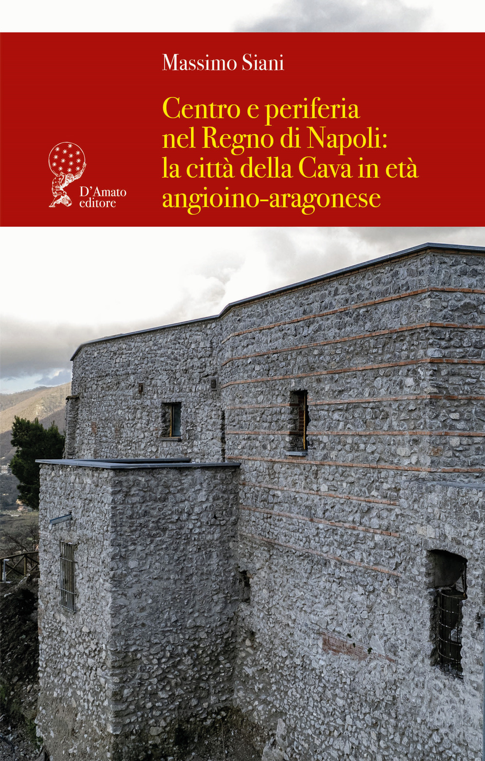 Centro e periferia nel Regno di Napoli: la città della Cava in età angioino-aragonese