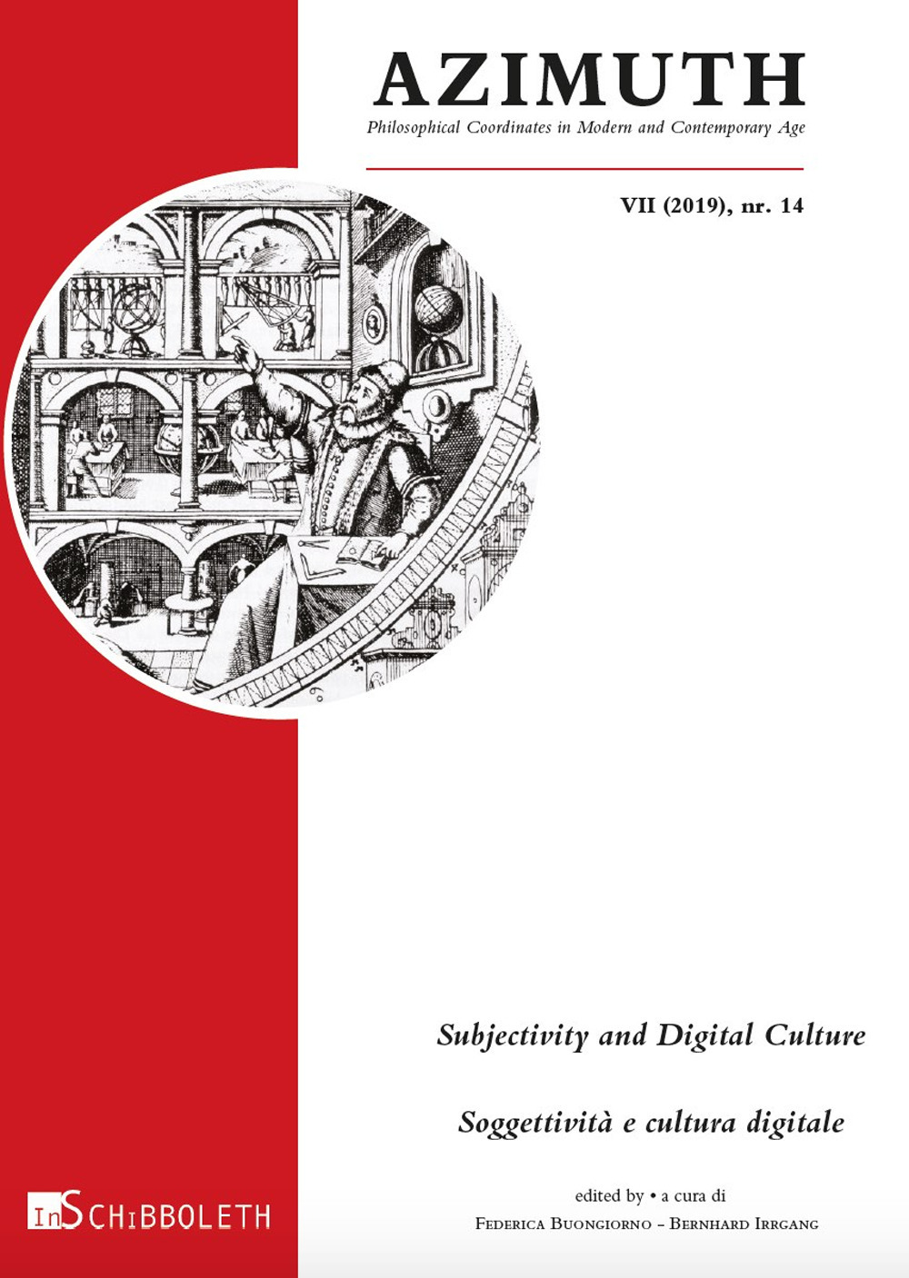 Azimuth (2019). Nuova ediz.. Vol. 14: Subjectivity and digital culture