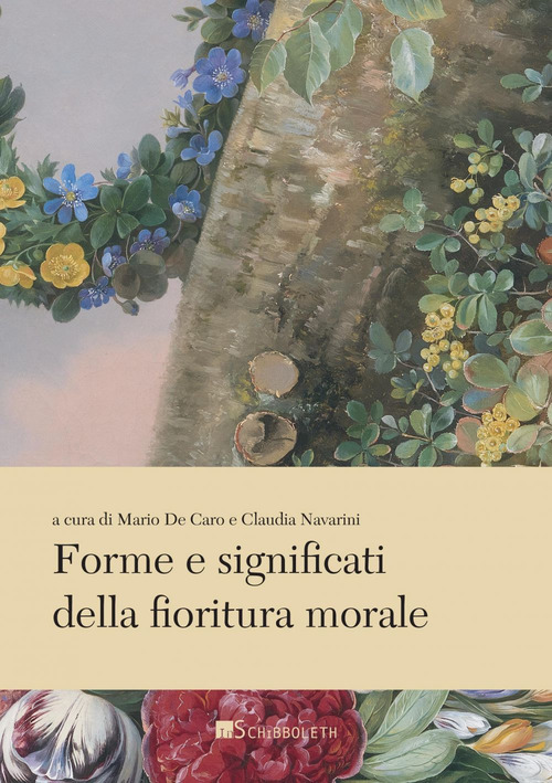 Forme e significati della fioritura morale