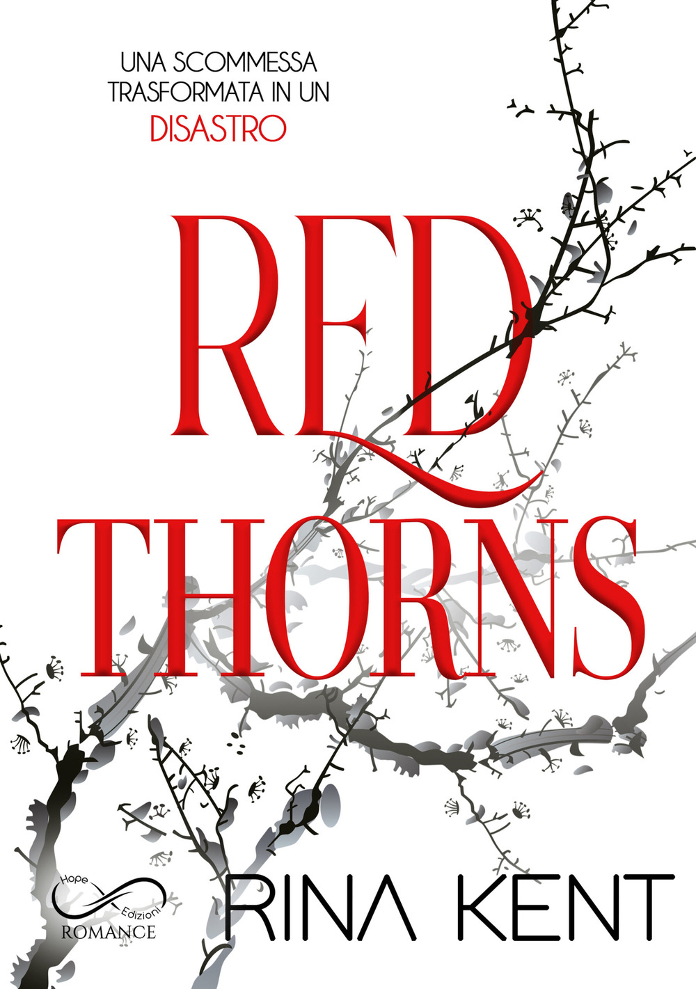 Red thorns. Ediz. italiana