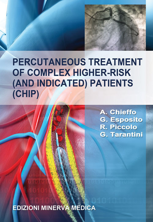 Percutaneous treatment of complex higher-risk (and indicated) patients (CHIP)