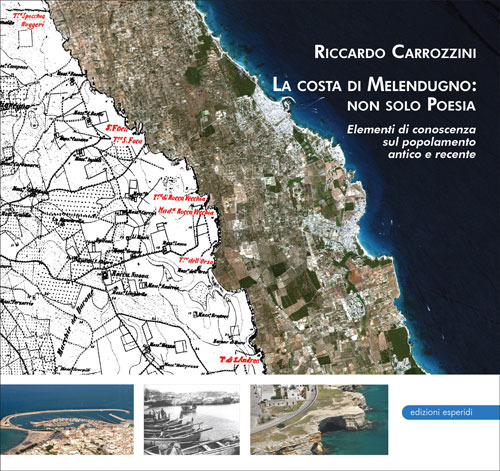 La costa di Melendugno: non solo Poesia. Elementi di conoscenza sul popolamento antico e recente