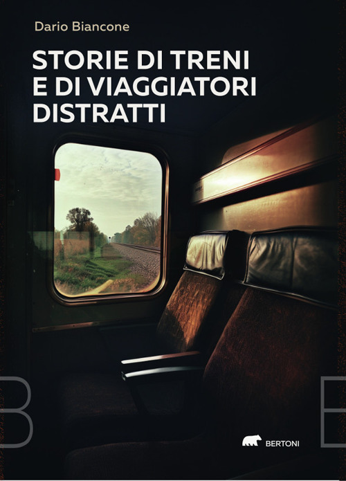 Storie di treni e di viaggiatori distratti