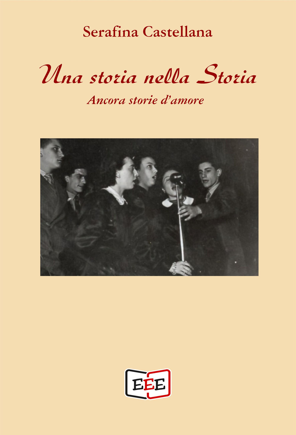 Una storia nella storia. Ancora storie d'amore