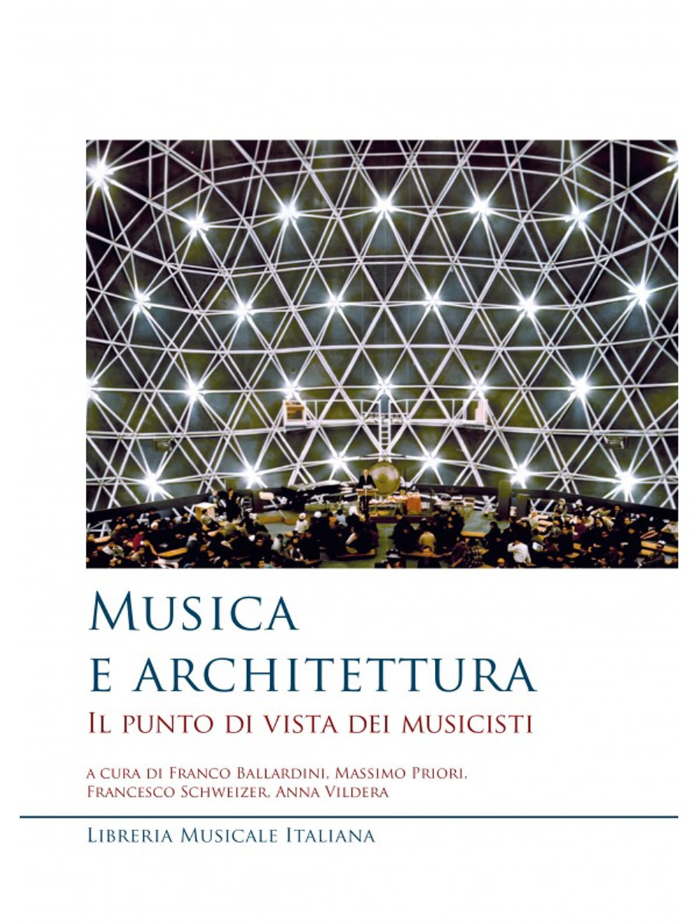 Musica e architettura. Il punto di vista dei musicisti