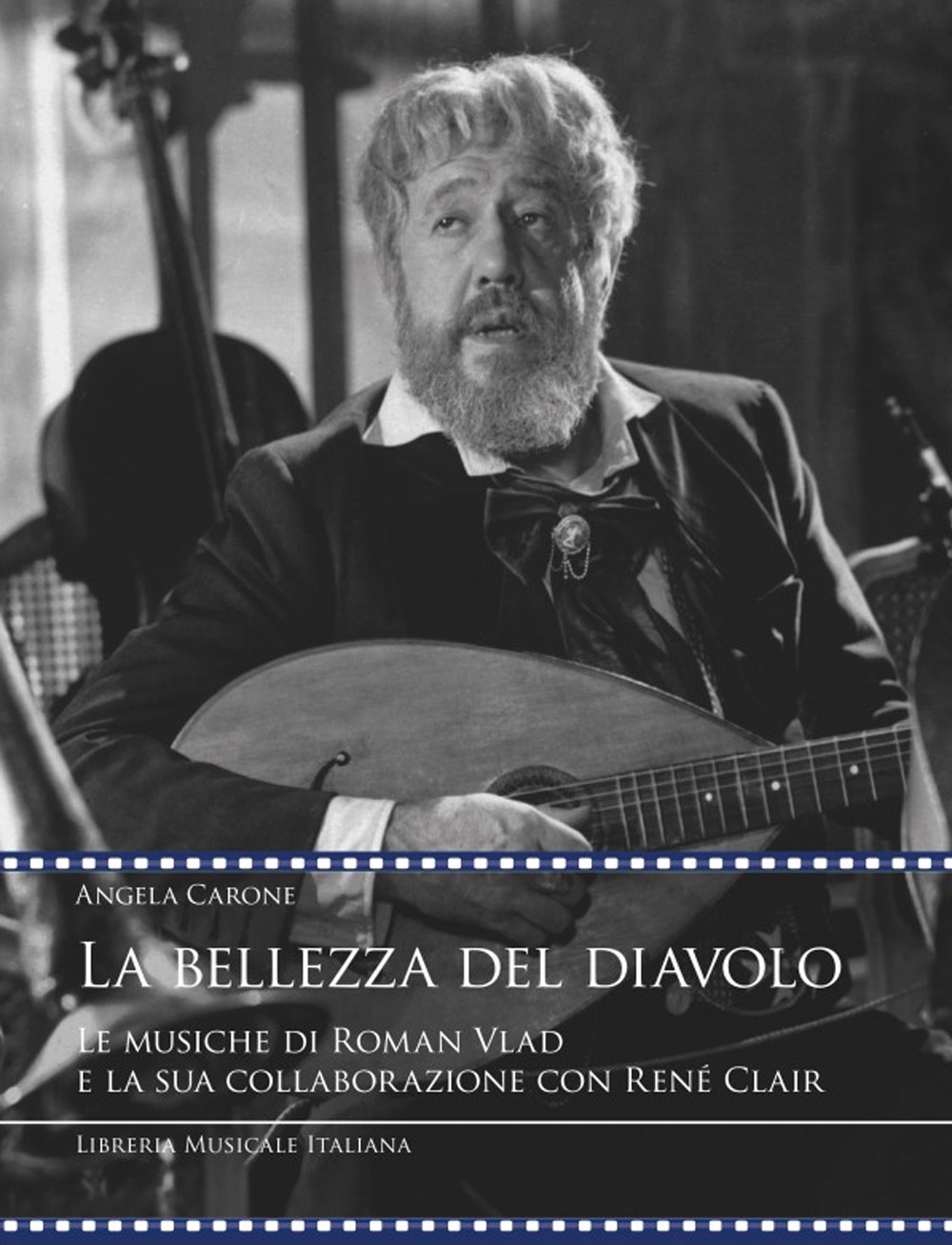 La bellezza del diavolo. Le musiche di Roman Vlad e la sua collaborazione con René Clair