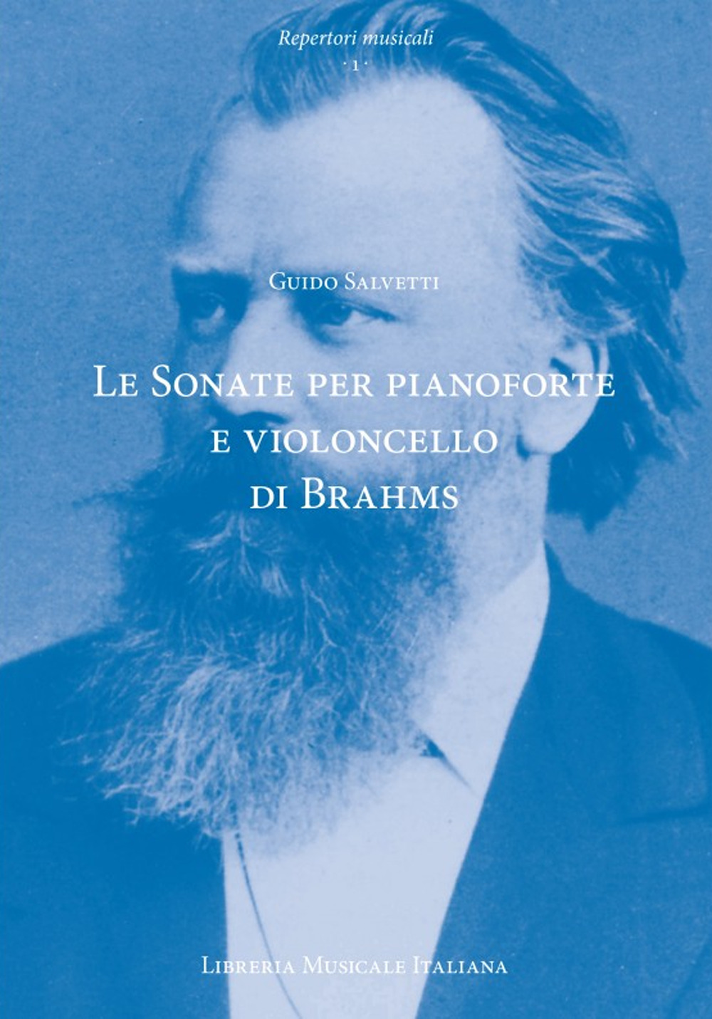 Le sonate per pianoforte e violoncello di Johannes Brahms. Contesto, testo, interpretazione