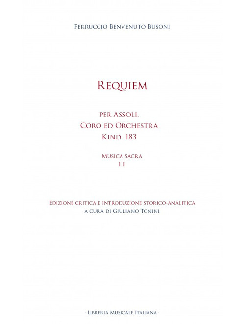 Requiem per assoli coro ed orchestra kind. 183. Musica sacra. Vol. 3