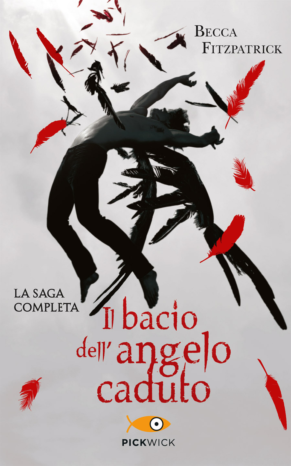 Il bacio dell'angelo caduto. La saga completa