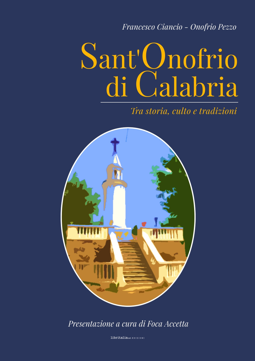 Sant'Onofrio di Calabria. Tra storia, culto e tradizioni