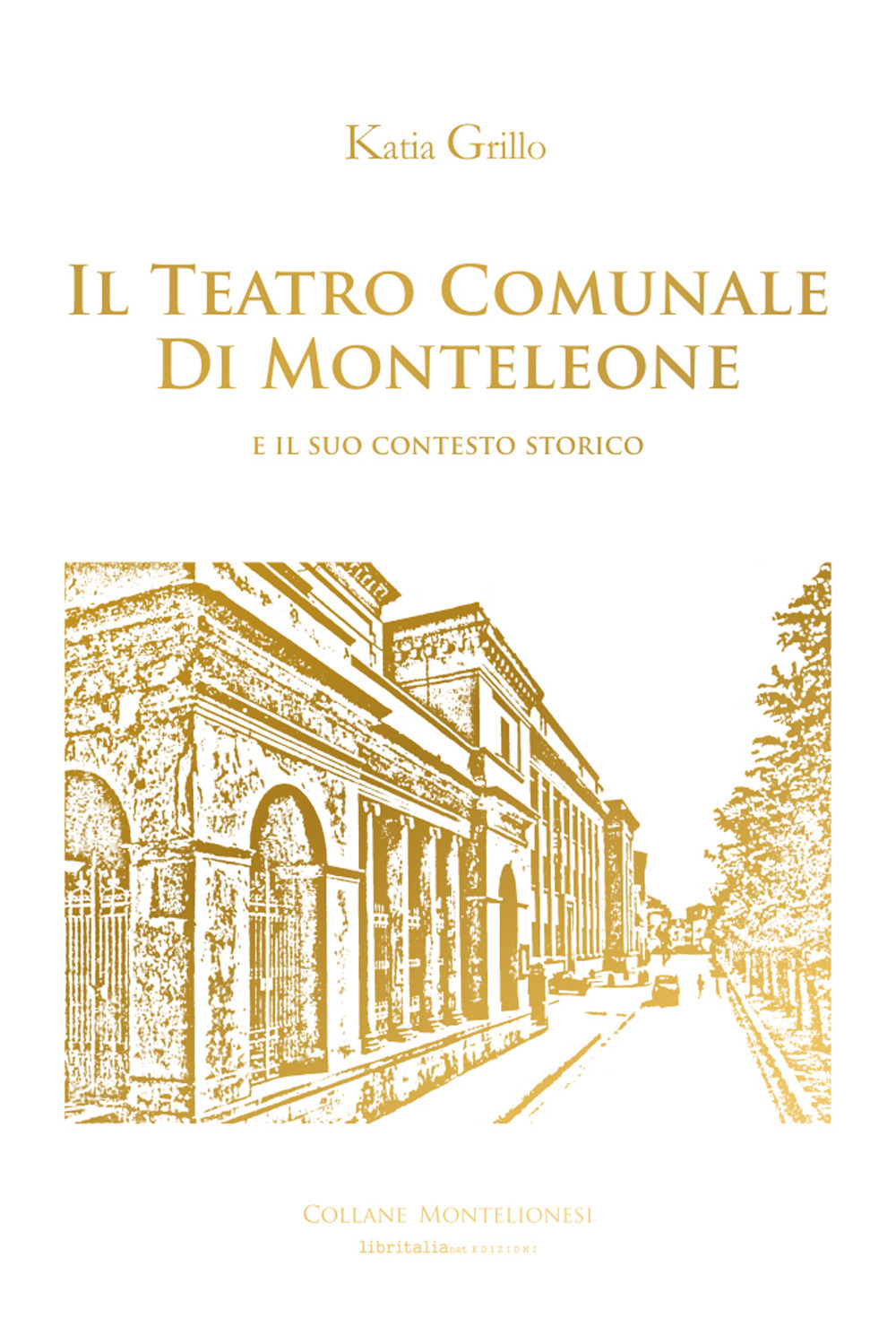 Il Teatro Comunale di Monteleone e il suo contesto storico