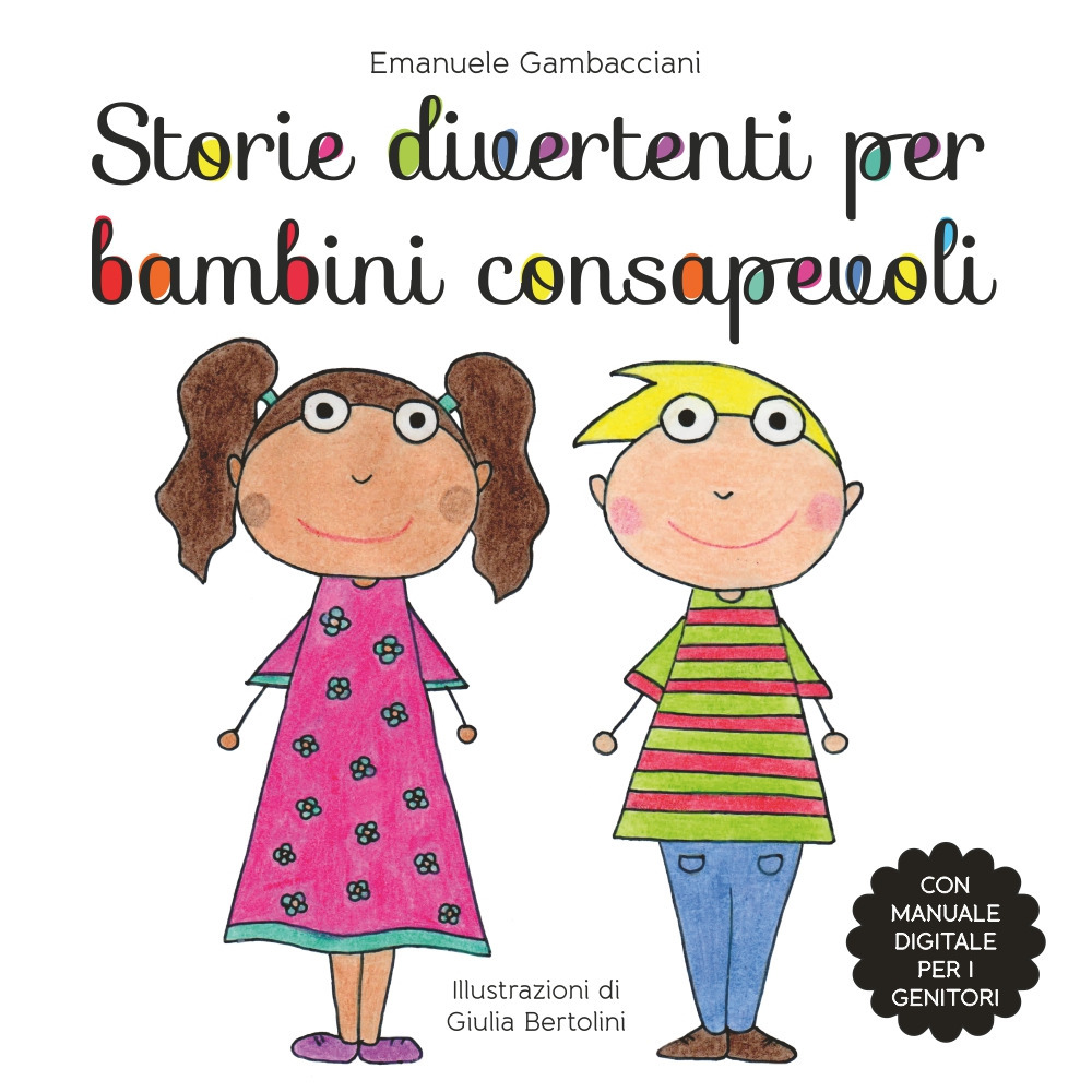 Storie divertenti per bambini consapevoli