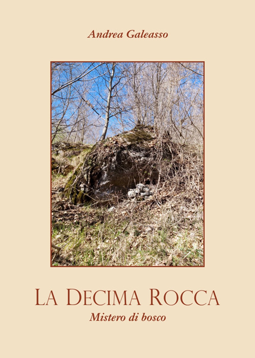 La decima rocca. Mistero di bosco