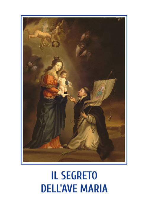 Il segreto dell'Ave Maria