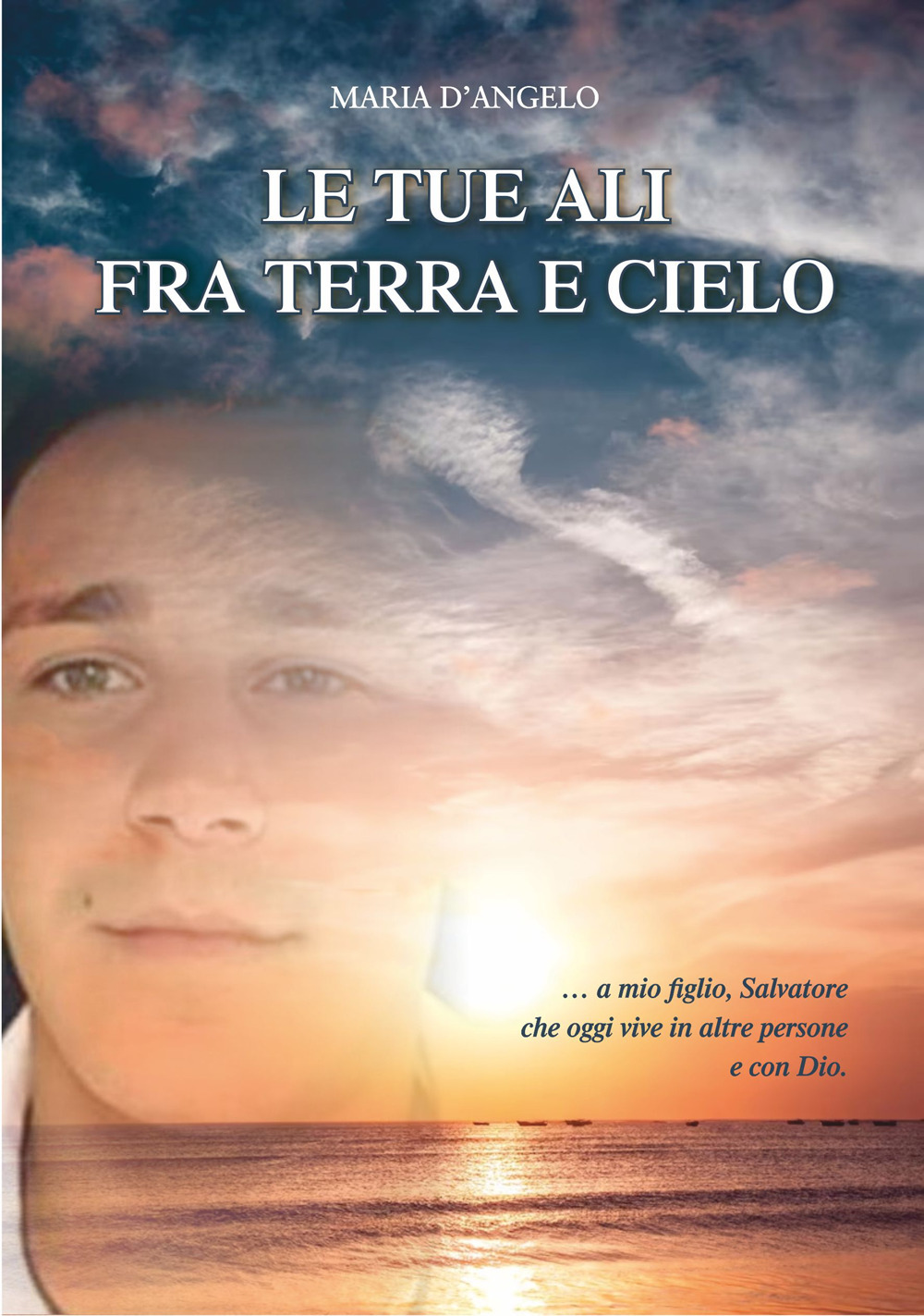 Le tue ali fra terra e cielo