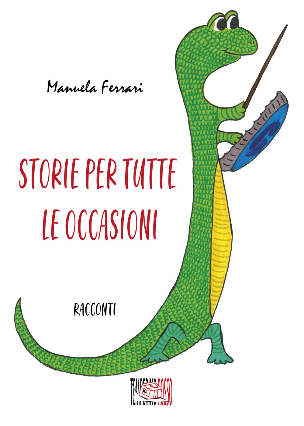 Storie per tutte le occasioni