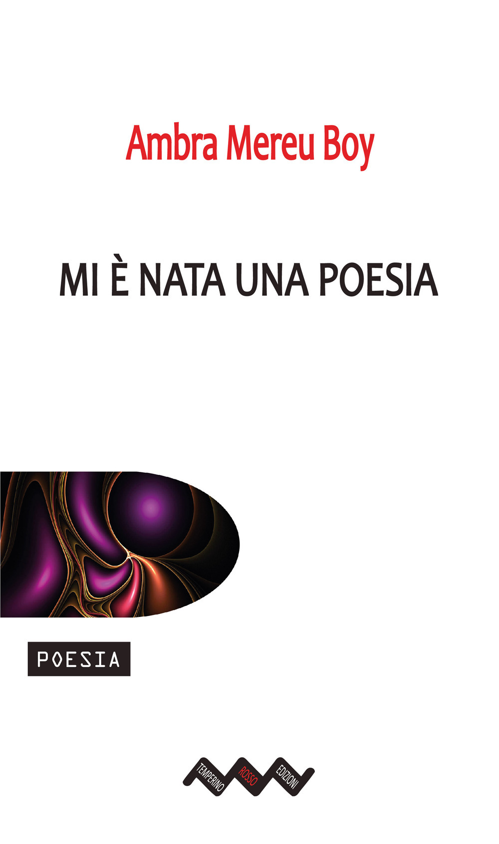 Mi è nata una poesia