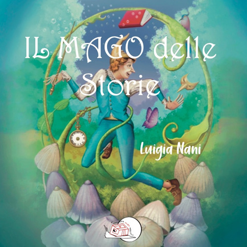 Il mago delle storie. Ediz. illustrata