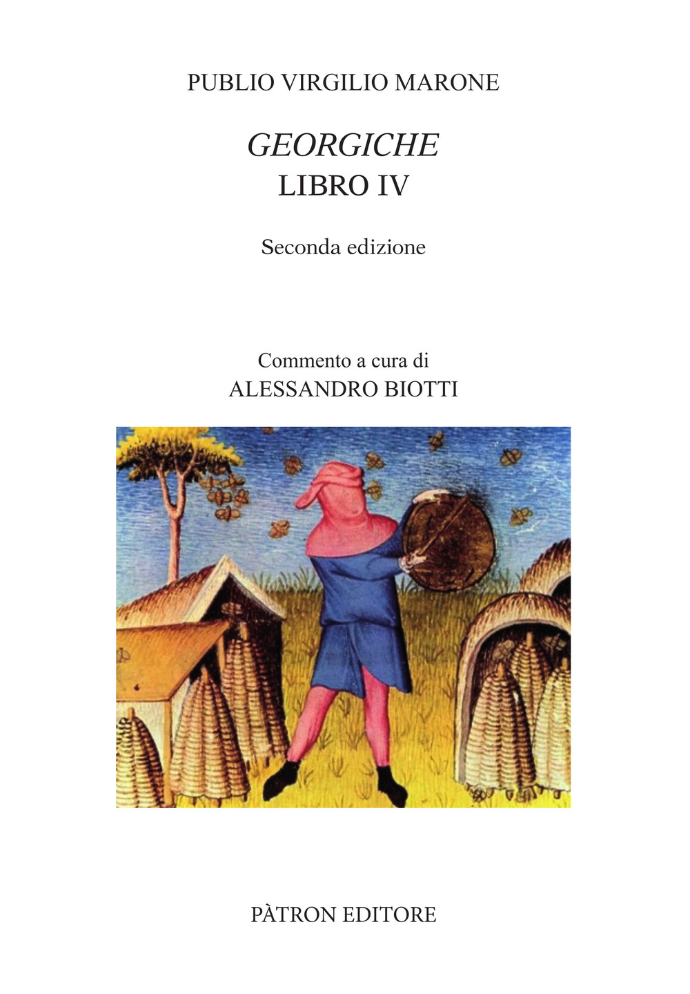 Le georgiche. Libro 4º