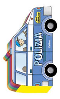 Polizia. Ediz. illustrata