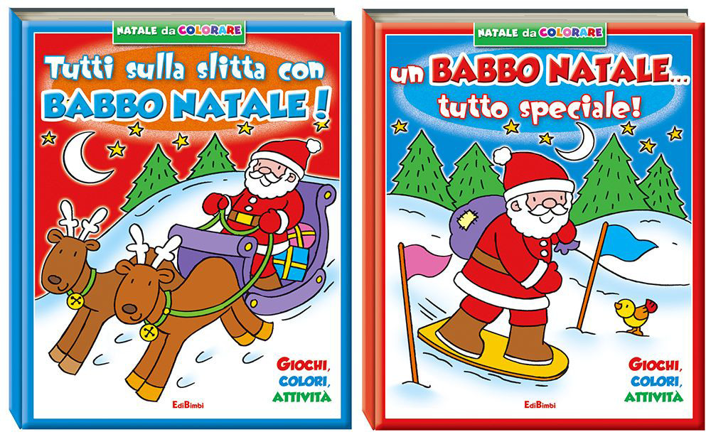 Un Babbo Natale tutto speciale! Natale da colorare. Ediz. illustrata