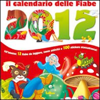 Il calendario delle fiabe 2012