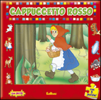 Cappuccetto Rosso. Con 5 puzzle