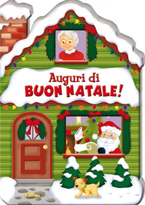 Auguri di Natale! Casette di Natale. Ediz. illustrata