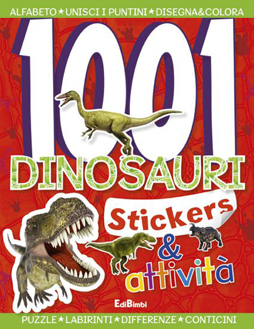 1001 dinosauri. Stickers e fantasia. Vol. 2