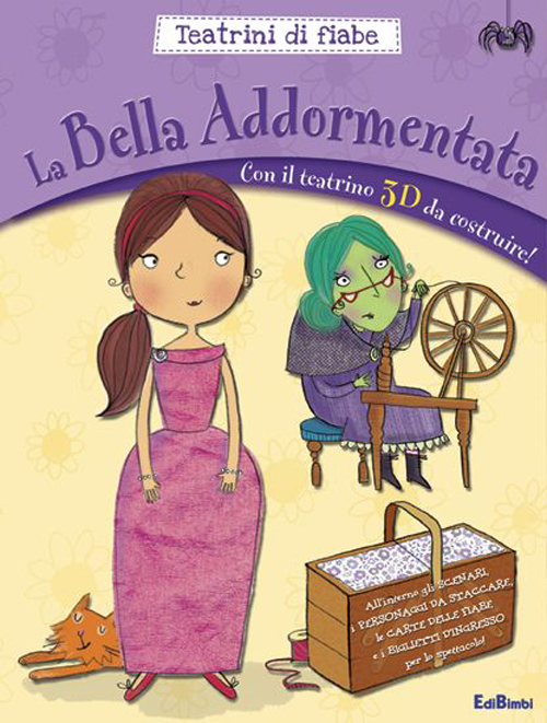 La bella addormentata. Teatrini di fiabe. Ediz. illustrata. Con gadget