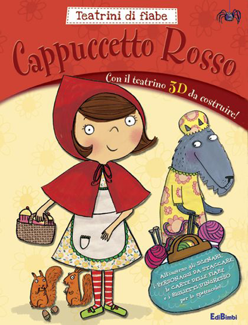 Cappuccetto Rosso. Teatrini di fiabe. Ediz. illustrata. Con gadget