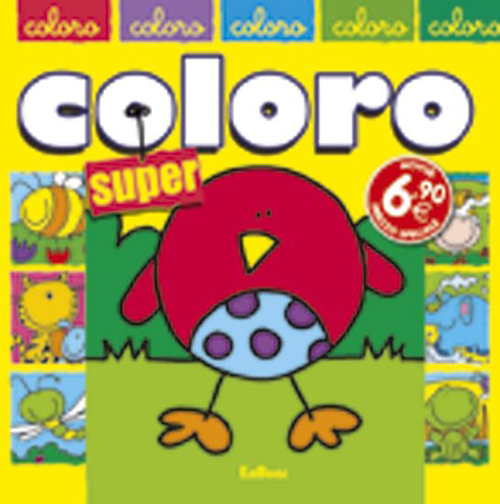 Coloro super. Ediz. illustrata