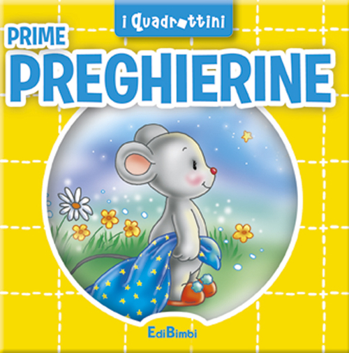 Prime preghierine