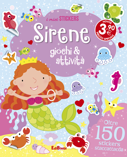 Sirene. Giochi e attività. Con adesivi