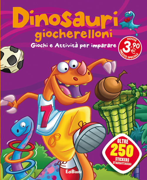 Dinosauri giocherelloni. Dinoland. Con adesivi. Ediz. illustrata