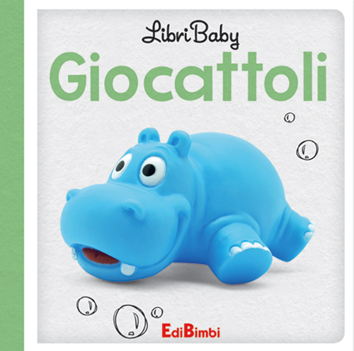 Giocattoli. Libri baby. Ediz. illustrata