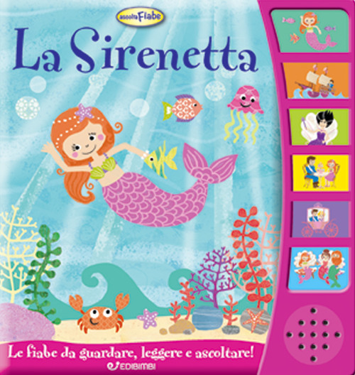 La Sirenetta. Ediz. illustrata