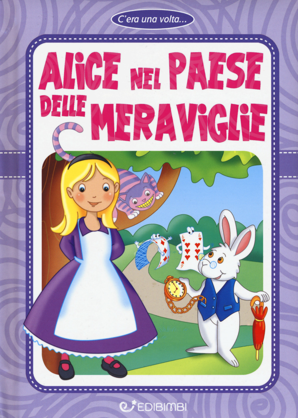 Alice nel paese delle meraviglie. Ediz. a colori